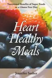 Heart Healthy Meals - Jennifer Sather