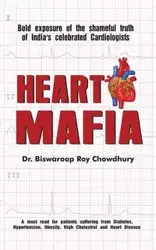 Heart Mafia - Dr Roy Chowdhury Biswaroop