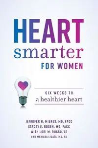 Heart Smarter for Women - Jennifer H. Mieres