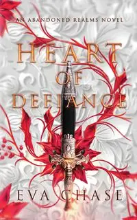 Heart of Defiance - Chase Eva