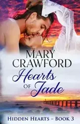 Hearts of Jade - Mary Crawford