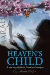 Heaven's Child - Caroline Flohr