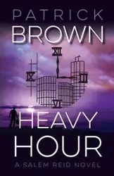 Heavy Hour - Patrick Brown