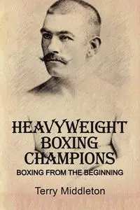 Heavyweight Boxing Champions - Terry Middleton