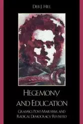 Hegemony and Education - Deb J. Hill