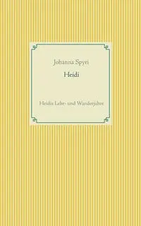 Heidi - Johanna Spyri