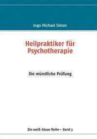 Heilpraktiker für Psychotherapie - Simon Michael Ingo