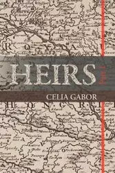 Heirs - Celia Gabor