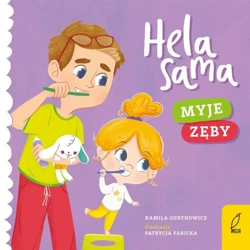 Hela sama. Myje zęby - Kamila Gurynowicz