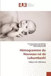 Hémogramme du Nouveau-né de Lubumbashi - Assumani  Yuma  N'Simbo Amir