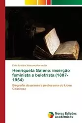 Henriqueta Galeno - Cristina Vasconcelos de Sá Évila