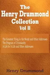 Henry Drummond Collection Vol. II - Henry Drummond