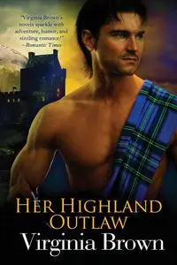 Her Highland Outlaw - Virginia Brown