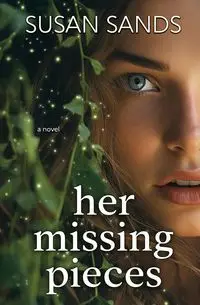 Her Missing Pieces - Susan Sands