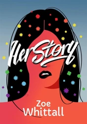 HerStory - Zoe Whittall, Emilia Skowrońska