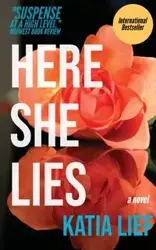 Here She Lies - Katia Lief