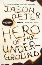 Hero of the Underground - Peter Jason