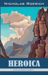 Heroica - Nicholas Roerich