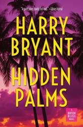 Hidden Palms - Bryant Harry