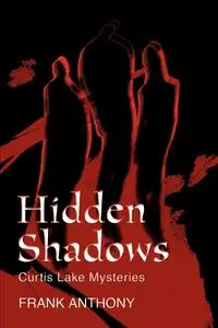 Hidden Shadows - Anthony Frank