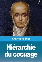 Hiérarchie du cocuage - Charles Fourier