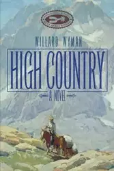 High Country - Willard Wyman