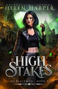 High Stakes - Helen Harper