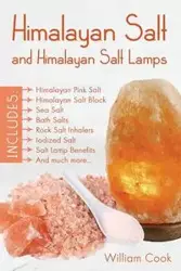 Himalayan Salt and Himalayan Salt Lamps - William Cook