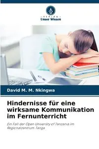 Hindernisse für eine wirksame Kommunikation im Fernunterricht - David M. Nkingwa