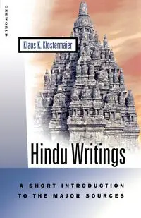 Hindu Writings - Klostermaier Klaus K.