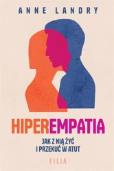 Hiperempatia - Anne Landry, Dorota Malina