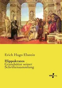 Hippokrates - Erich Hugo Ebstein