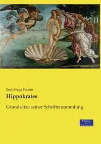 Hippokrates - Erich Hugo Ebstein