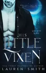 His Little Vixen - Lauren Smith