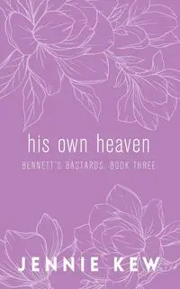 His Own Heaven - Jennie Kew