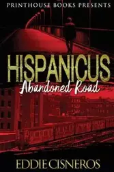Hispanicus (Book 2) - Eddie Cisneros