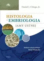 Histologia i embriologia jamy ustnej - Chiego D.