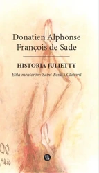 Historia Julietty. Elita mentorów: Saint-Fond... - Alphonse Donatien, Sade Francois de