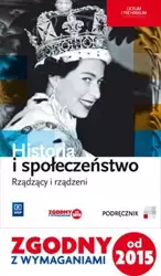 Historia LO Rządzący i rządzeni podr. WSiP - Marcin Markowicz, Olga Pytlińska, Agata Wyroda