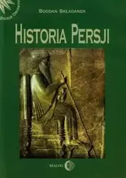 Historia Persji Tom 1 - Bogdan Składanek