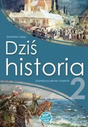Historia SBR 2 Dziś historia podręcznik w.2021 SOP - Stanisław Zając