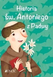 Historia św. Antoniego z Padwy - praca zbiorowa