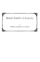 Historic Families of Kentucky - Thomas Marshall Green