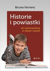 Historie i powiastki do wykorzystania w szkole - Bruno Ferrero, Krystyna Kozak