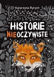 Historie nieoczywiste - Katarzyna Ryrych