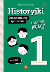 Historyjki emocjonalno-społeczne 1 + KP - Agnieszka Kolanko