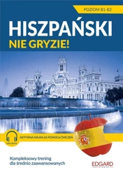 Hiszpański nie gryzie! Dla średnio zaawansowanych - Agnieszka Kowalewska