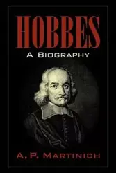 Hobbes - Martinich A. P.