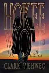 Hokee Wolf - Clark Viehweg