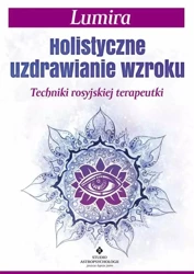 Holistyczne uzdrawianie wzroku - Lumira